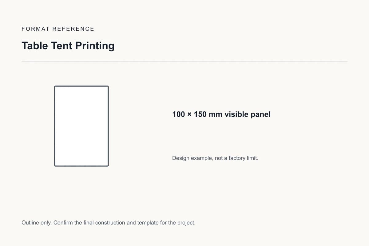 Reference format for table tent printing: 100 × 150 mm visible panel; design example, not a production dieline